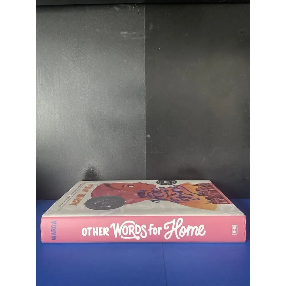 Other Words for Home : A Newbery Honor Award Winner by Jasmine Warga (2019,...